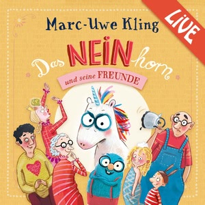 Das NEINhorn und seine Freunde Hörbuch